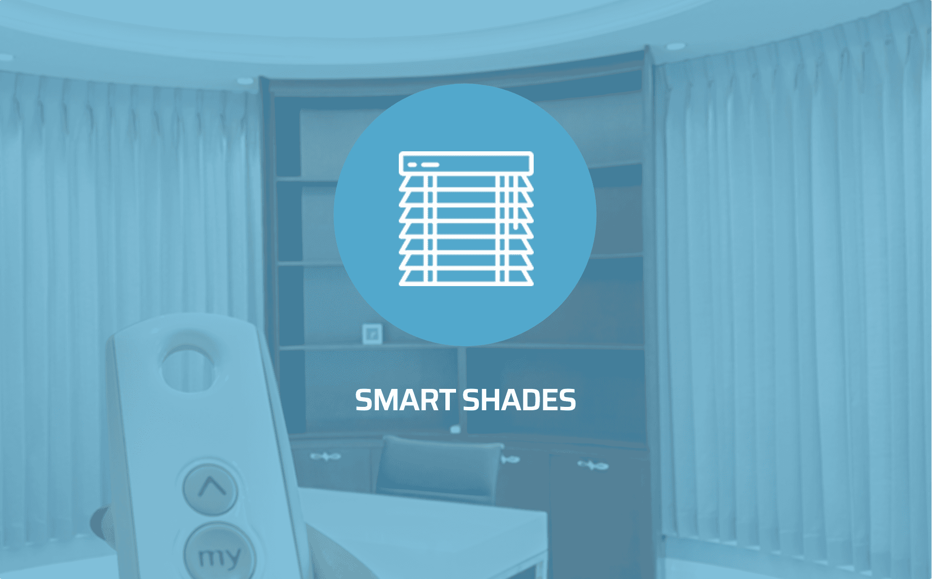 Smart Shades
